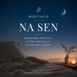 Pakiet medytacji na Sen