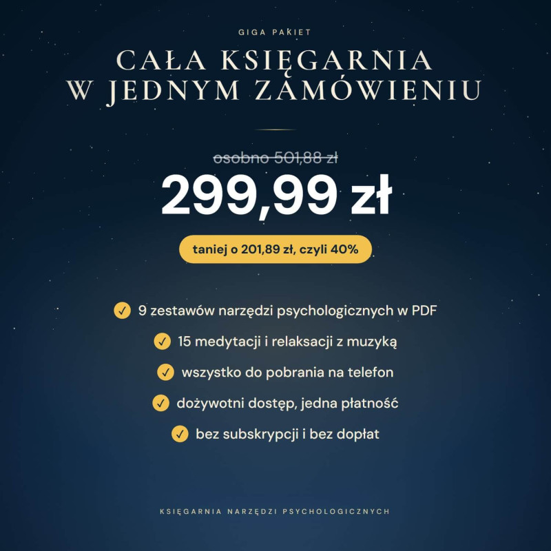Giga Pakiet: 9 zestawów narzędzi psychologicznych i 15 medytacji